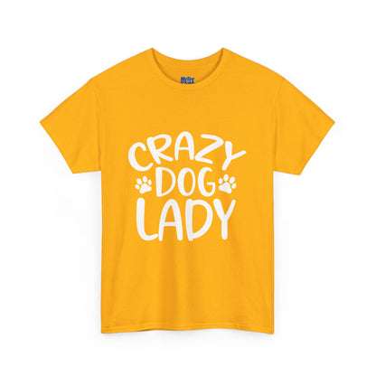 Crazy Dog Lady Heavy Cotton T-Shirt | Best Gift For Dog Mom