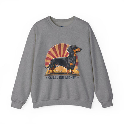 Dachshund Small But Mighty Sweatshirt – Fierce Pup Energy Pullover