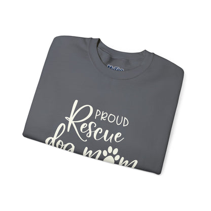 Proud Rescue Dog Mom Sweatshirt | Perfect Gift For Dog Mama