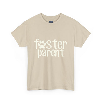 Foster Parent T-Shirt - Perfect Gift For Animal Lovers