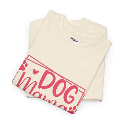 Dog Mama T-Shirt – Paw-Some Style For Proud Pet Moms