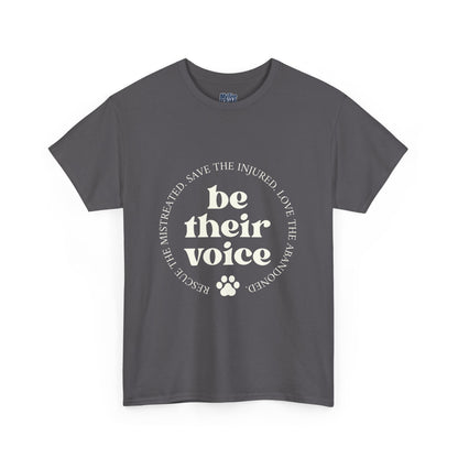 Be Their Voice T-Shirt – Animal Rights Advocate Tee
