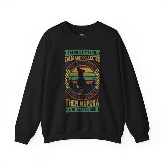 I'm Mostly Calm And Collected Pitbull Unisex Sweatshirts