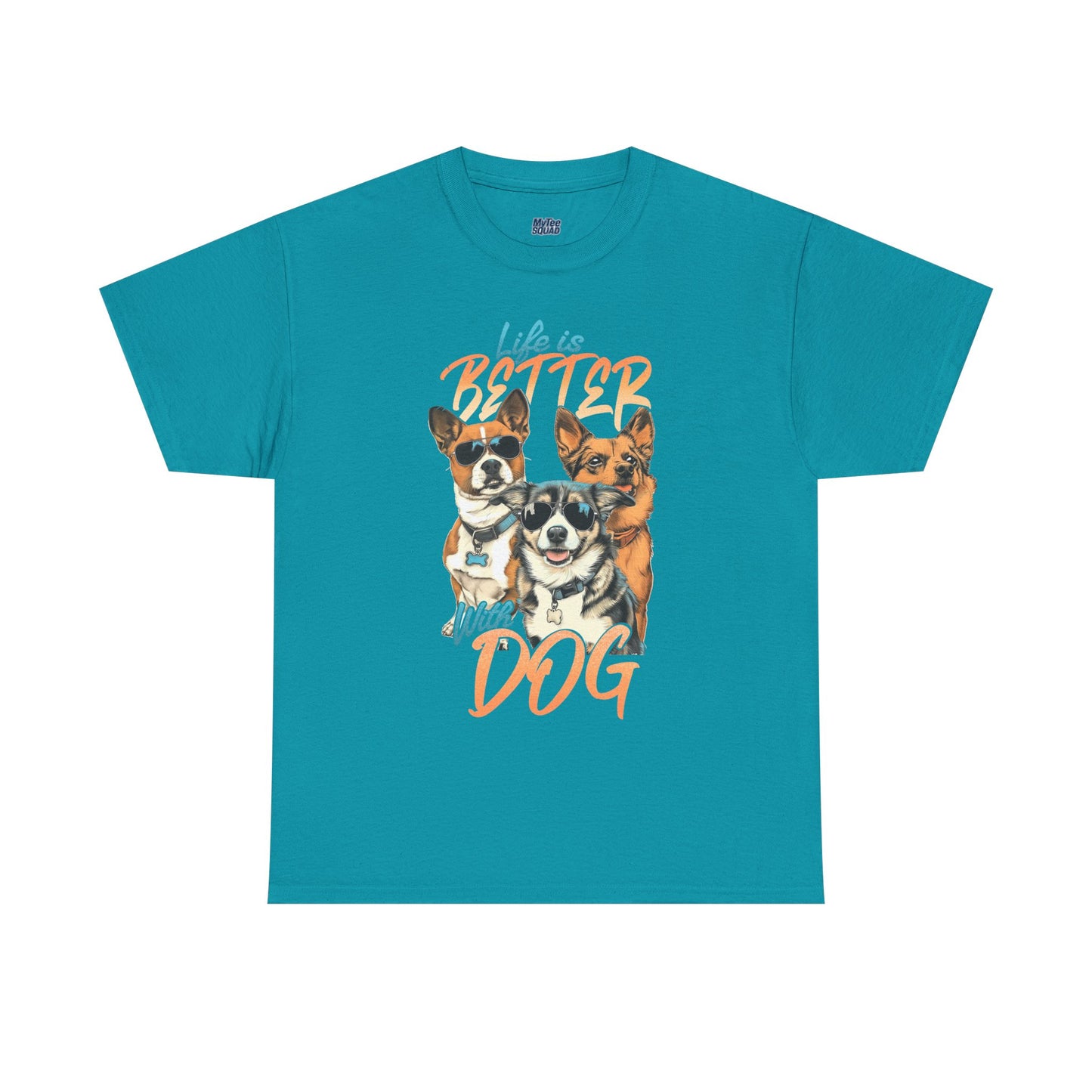 Life is Better With Dog Unisex T-shirt