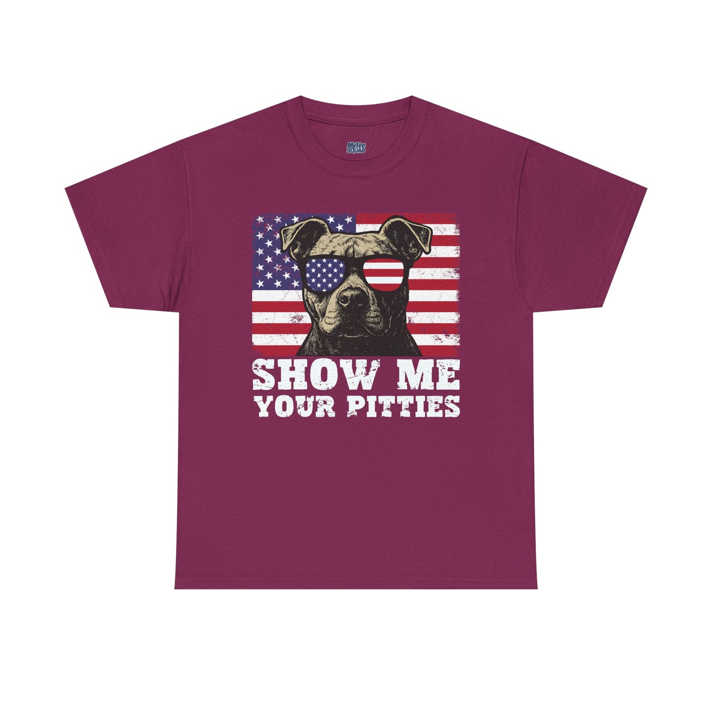 Show Me Your Pitties Patriotic Pitbull Unisex T-Shirt