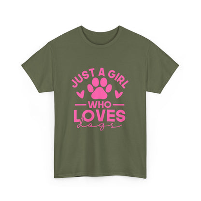 Just a Girl Who Loves Dogs T-Shirt - Cute Pet Lover Tee
