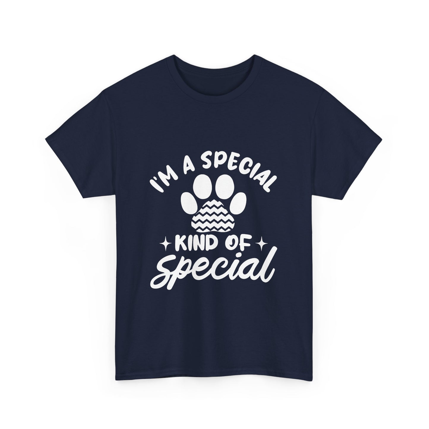 I'M A SPECIAL, DOG KIND OF SPECIAL Casual PAW Cotton T-shirt