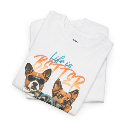 Life is Better With Dog Unisex T-shirt