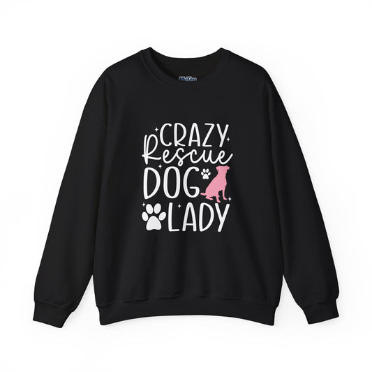 Crazy Rescue Dog Lady Sweatshirt | Dog Mom Crewneck