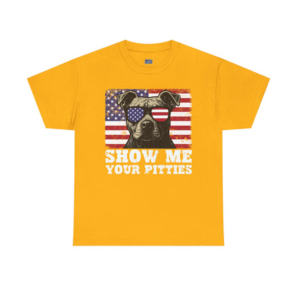 Show Me Your Pitties Patriotic Pitbull Unisex T-Shirt