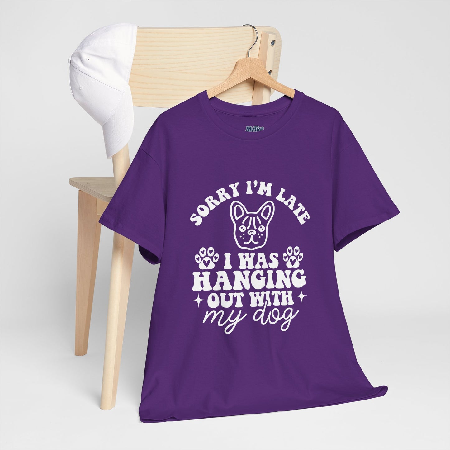'Sorry I'm Late, I Was Hanging Out with My Dog' Unisex T-Shirt