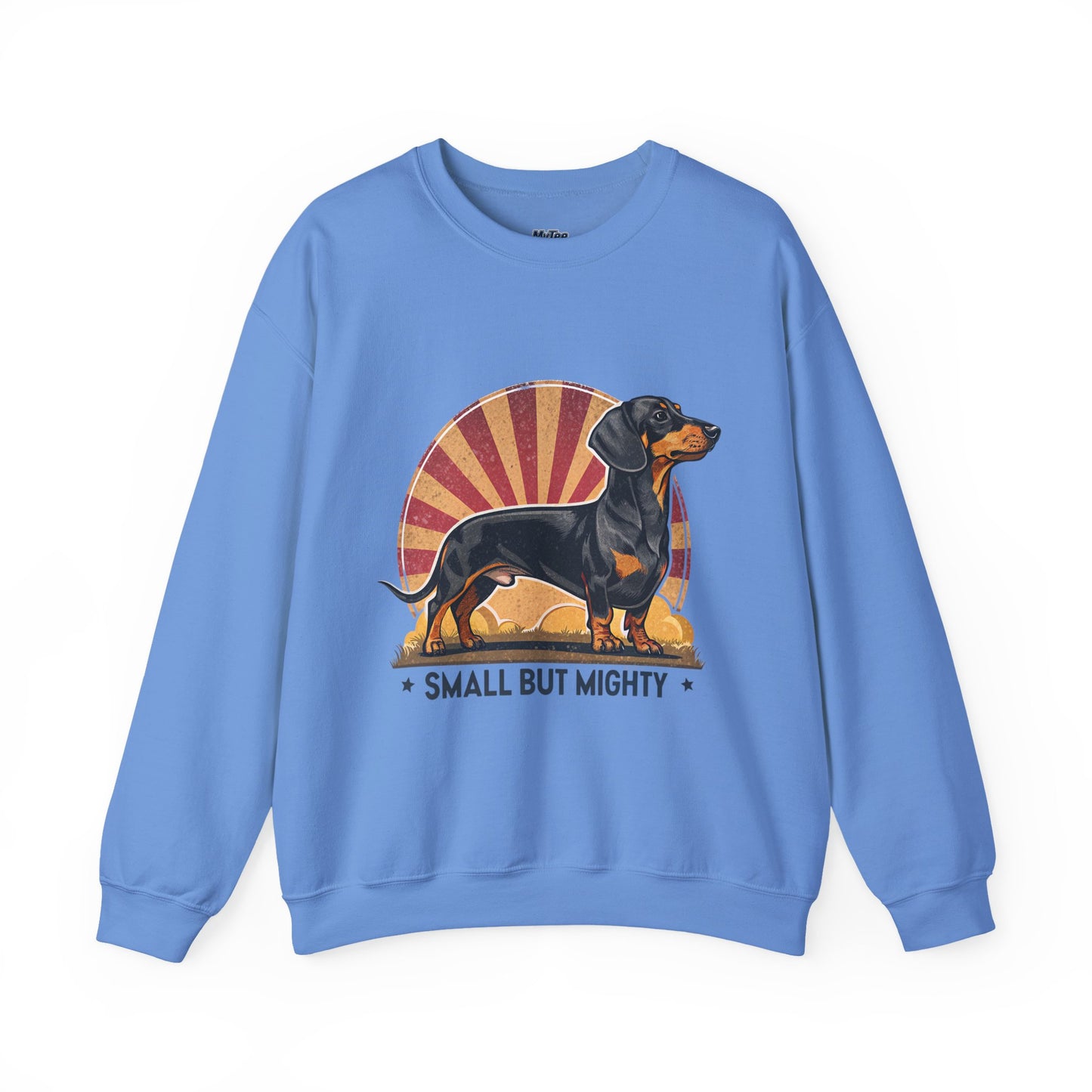 Dachshund Small But Mighty Sweatshirt – Fierce Pup Energy Pullover