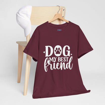 Dog My Best Friend Unisex Heavy Cotton T-Shirt | Pet Owner Apparel