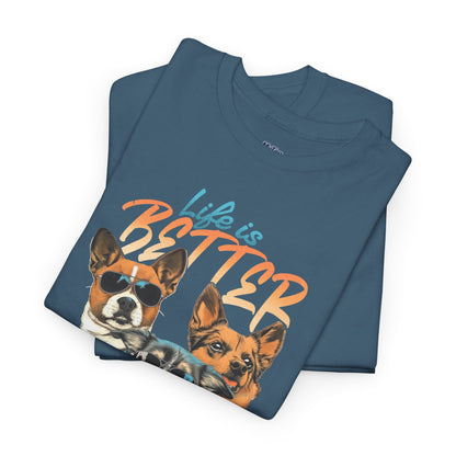 Life is Better With Dog Unisex T-shirt