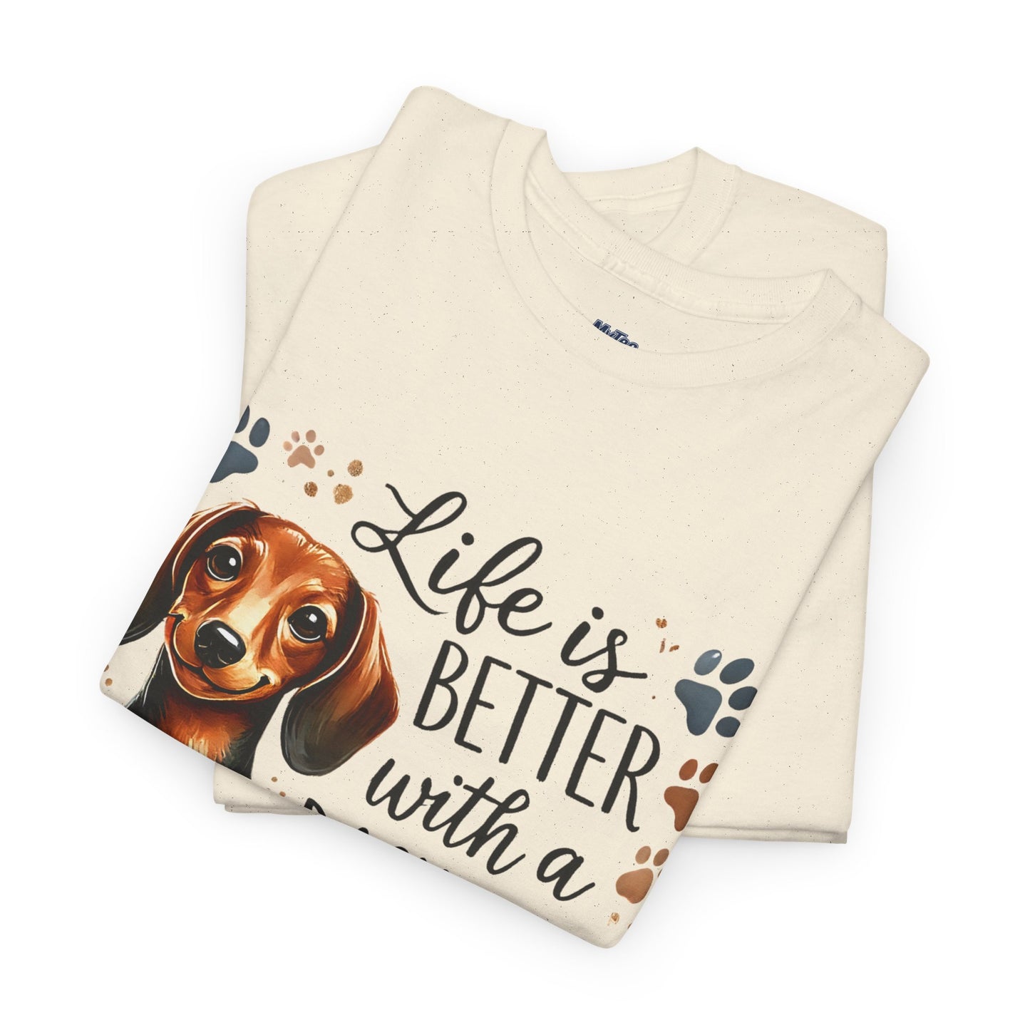 Life Is Better With A Dachshund Unisex T-Shirts | Everyday Dog Lover Style