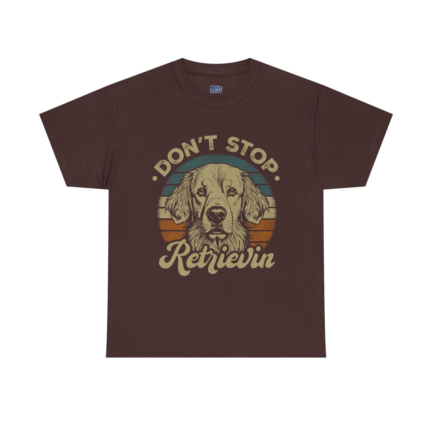 Don't Stop Retrieving, Golden Retriever Unisex T-Shirt