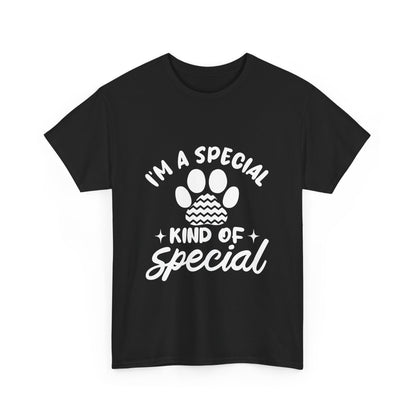 I'M A SPECIAL, DOG KIND OF SPECIAL Casual PAW Cotton T-shirt