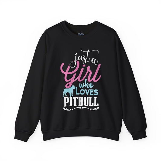 Just A Girl Who Loves Pitbull Sweatshirts