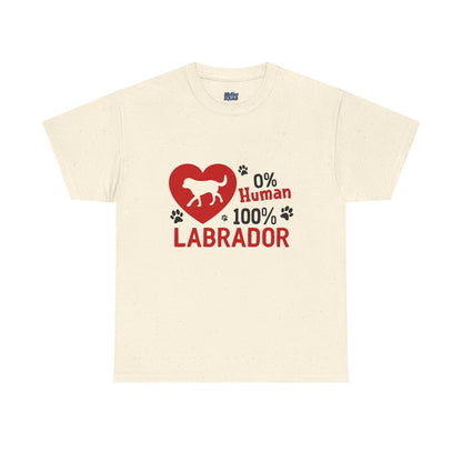 0 % Human, 100% Labrador Unisex T-Shirts