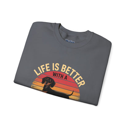 Life Is Better With A Dachshund Unisex Sweatshirt – Cozy Dog Parent Wear
