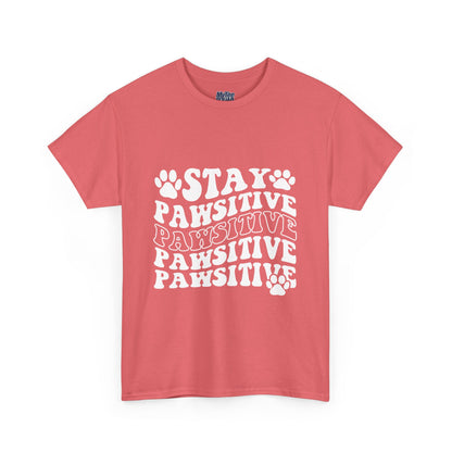 Stay Pawsitive Unisex T-Shirt For Animal Lovers