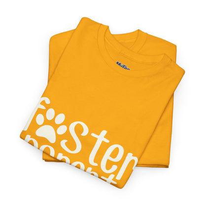 Foster Parent T-Shirt - Perfect Gift For Animal Lovers