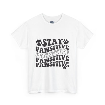 Stay Pawsitive Unisex T-Shirt For Animal Lovers