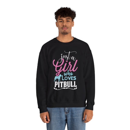 Just A Girl Who Loves Pitbull Sweatshirts