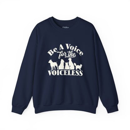 Be A Voice  For The Voiceless Unisex Sweatshirt – Animal Rescue Awareness