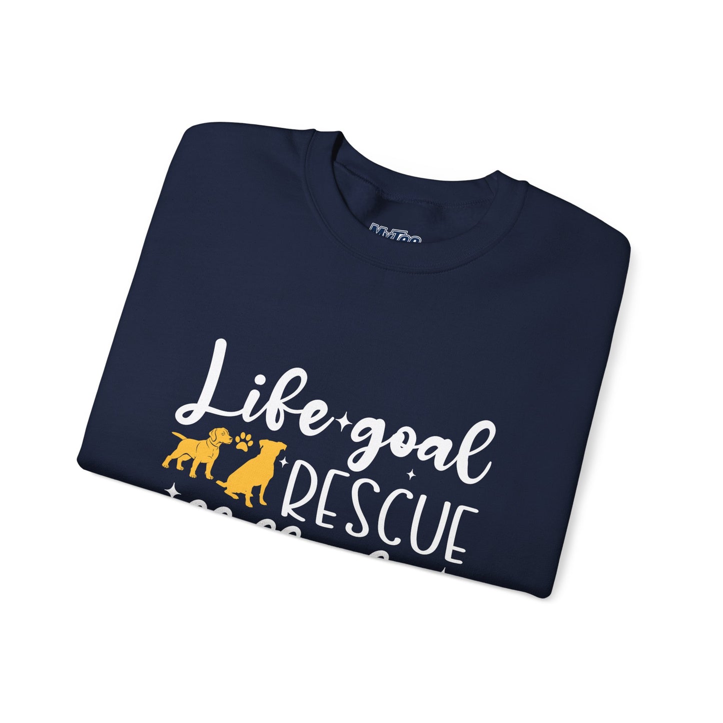 Life Goal Rescue All The Dogs Unisex Sweatshirt | Animal Rescue Merchandise