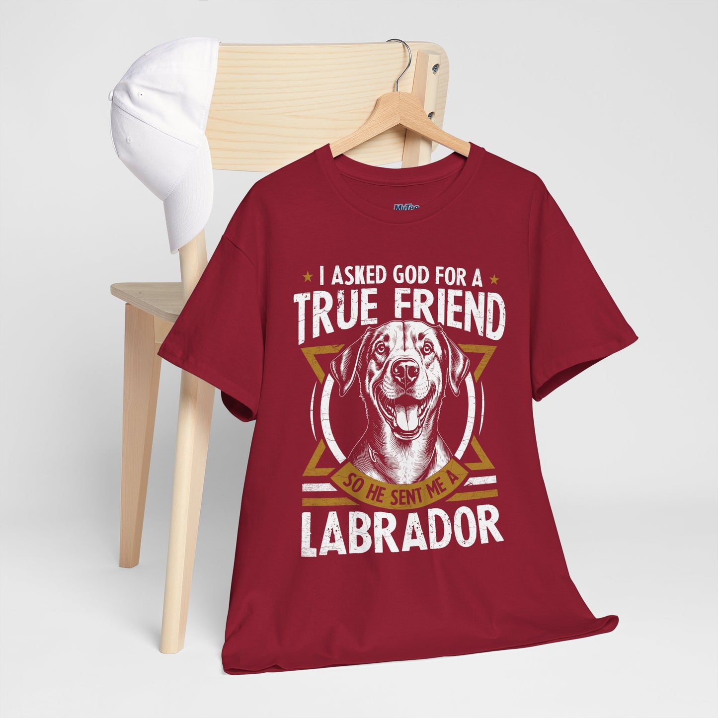 I Asked God For a Strength So He Sent Me a Labrador Retriever Unisex T-Shirts
