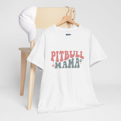 Pitbull Mama Tee – Cute Casual Shirt for Dog Moms & Pet Lovers