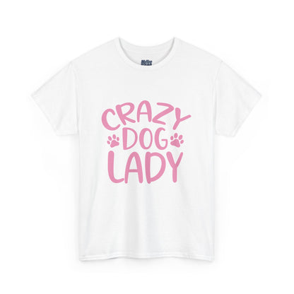 Crazy Dog Lady Heavy Cotton T-Shirt | Best Gift For Dog Mom