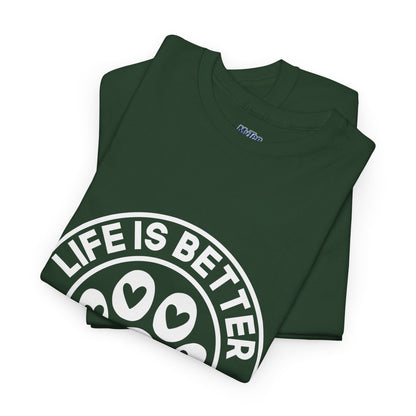Life Is Better With A Dog - Dog Lover Cotton T-shirt