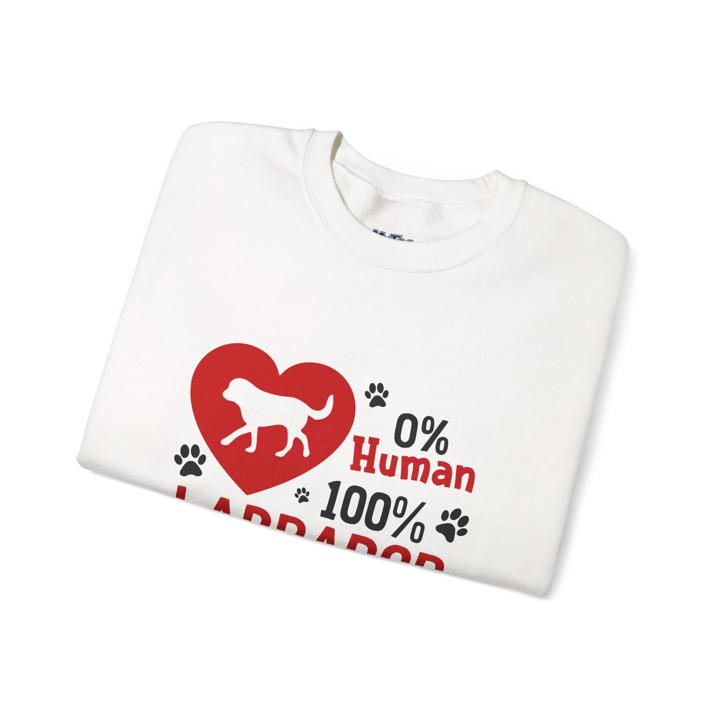 Labrador Life Unisex Sweatshirt – 100% Pup, 0% Human Energy