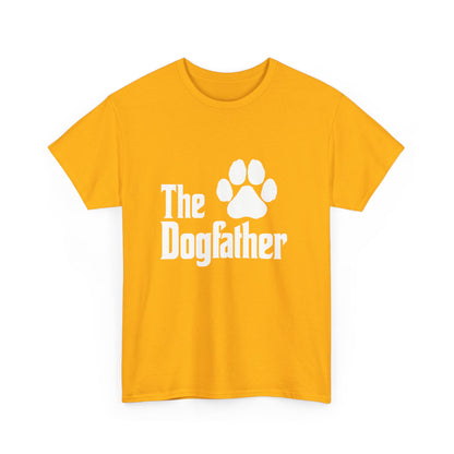 'The Dogfather' The Best Dog Father Cotton T-Shirt