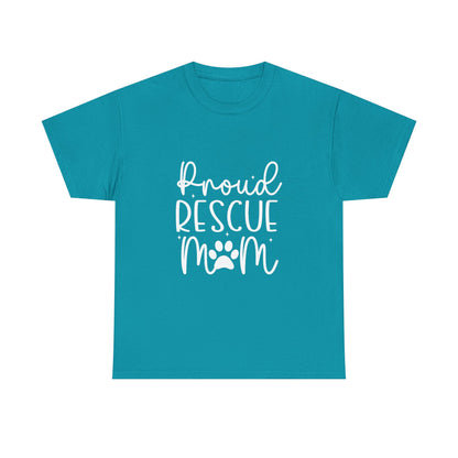 Proud Rescue Mom T-Shirt | Gift For Dog Mom