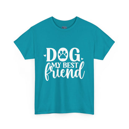 Dog My Best Friend Unisex Heavy Cotton T-Shirt | Pet Owner Apparel