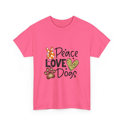 Peace Love Dogs Cotton T-Shirt