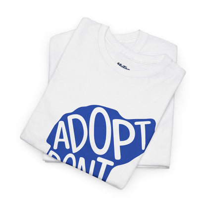 Adopt Don't Shop Unisex T-Shirt – Animal Rescue Awareness Tee