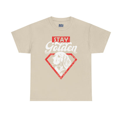 Stay Golden Unisex Cotton T-Shirt | Best Gift For Dog Lover