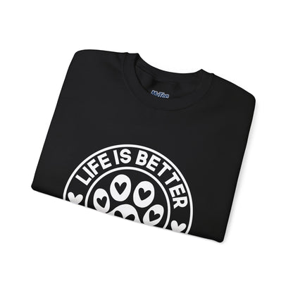 Life Is Better With A Dog Sweatshirt | Crewneck Pullover