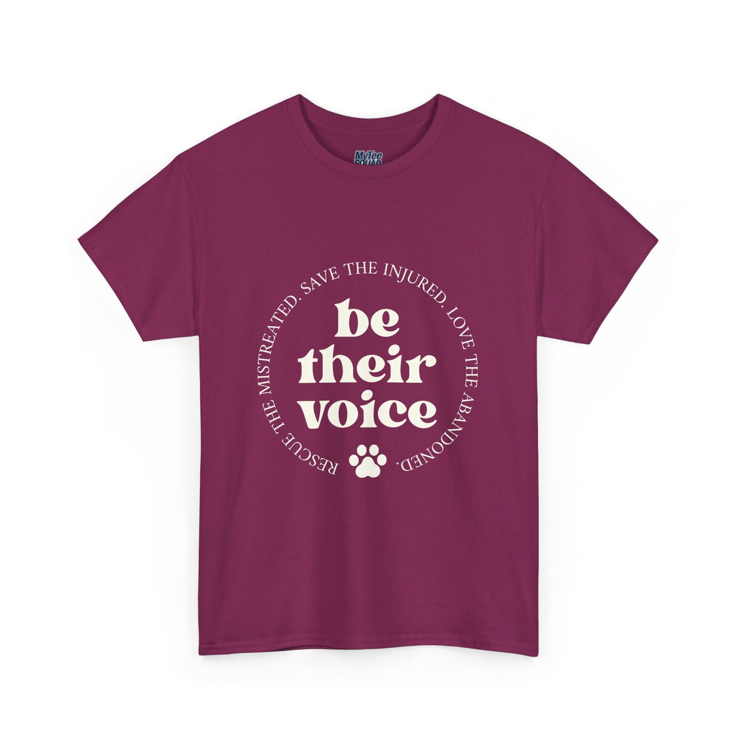 Be Their Voice T-Shirt – Animal Rights Advocate Tee