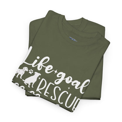 Life Goal Rescue All The Dogs Unisex T-Shirt - Perfect For Animal Lovers
