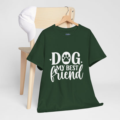 Dog My Best Friend Unisex Heavy Cotton T-Shirt | Pet Owner Apparel