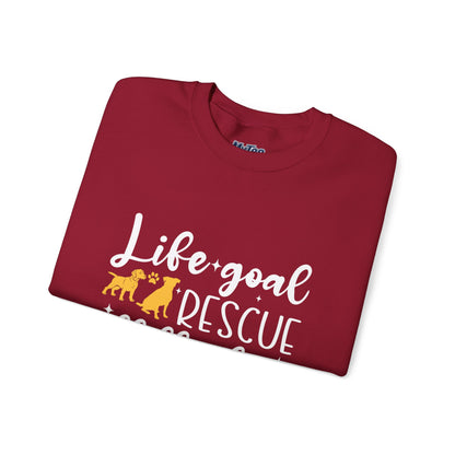 Life Goal Rescue All The Dogs Unisex Sweatshirt | Animal Rescue Merchandise