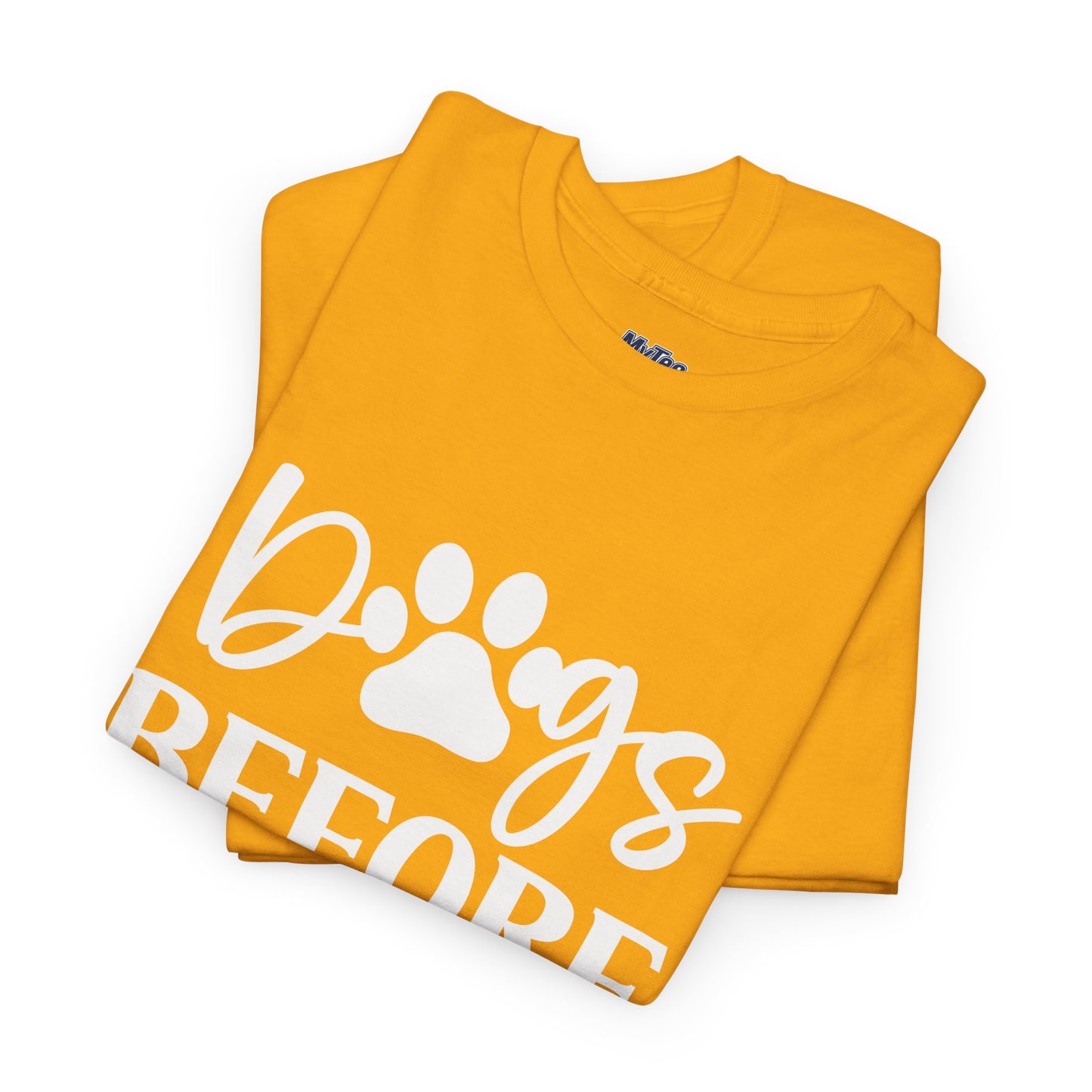 Dogs Before Dudes Unisex T-Shirt | Pet Owner Gift, Casual Outfit