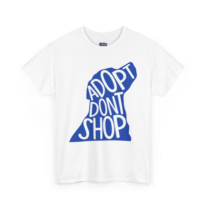 Adopt Don't Shop Unisex T-Shirt – Animal Rescue Awareness Tee