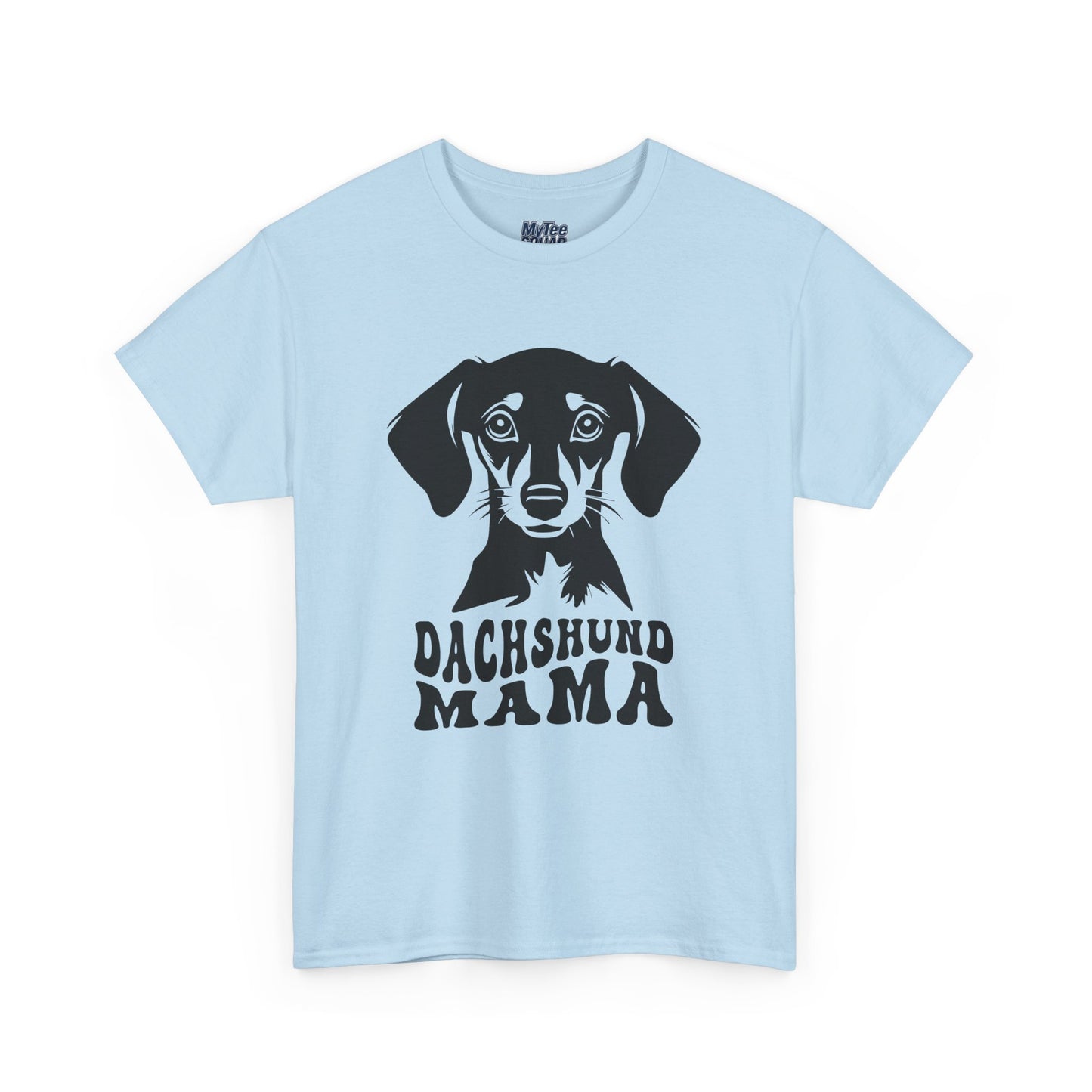 Dachshund Mama Everyday T-Shirt – Bold Pup Love For Dog Moms