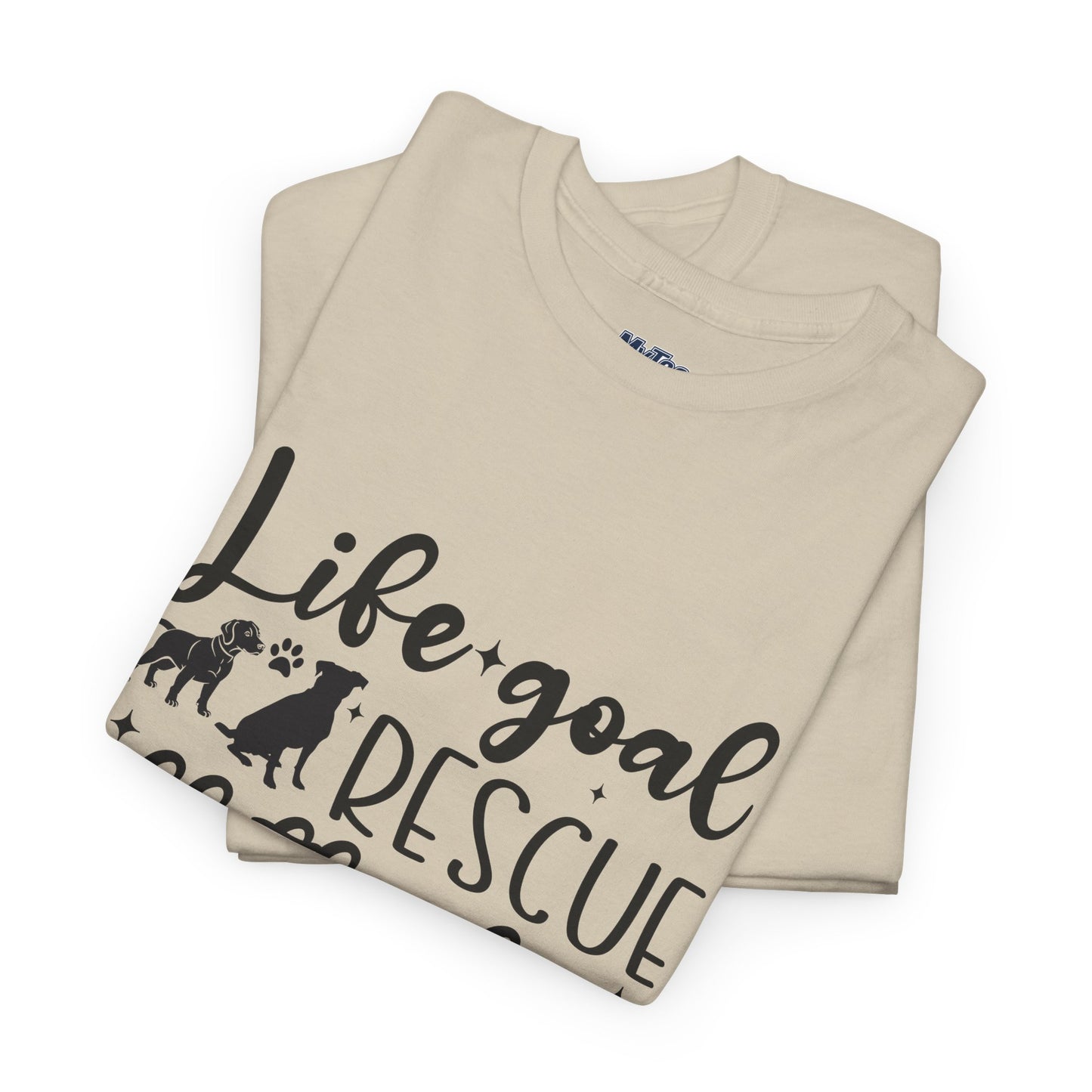 Life Goal Rescue All The Dogs Unisex T-Shirt - Perfect For Animal Lovers